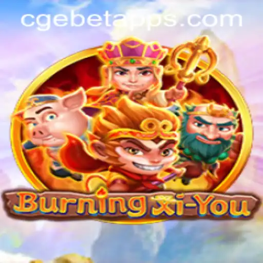 BurningXiYou: An Innovative Gaming Experience with CGEBET Integration