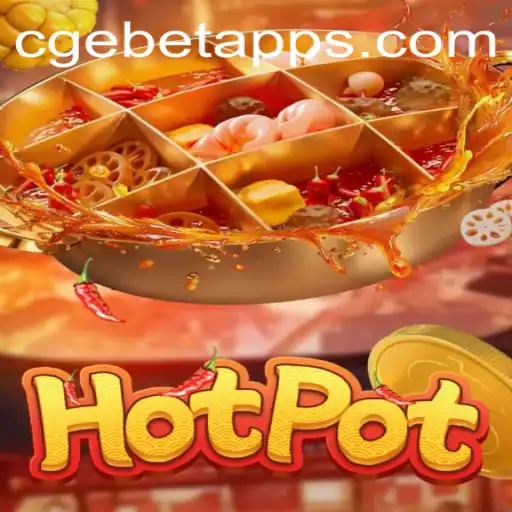 Exploring the Exciting World of Hotpot: The Ultimate Game Experience