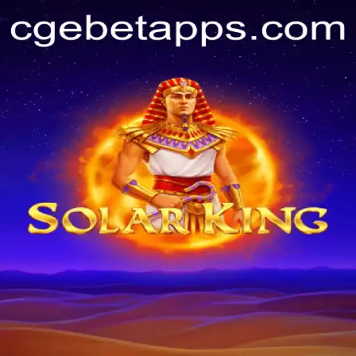 Exploring the World of SolarKing: A Comprehensive Guide with CGEBET
